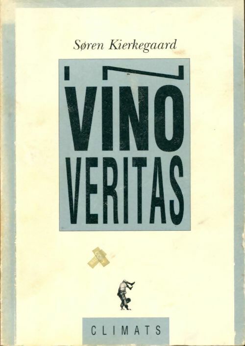 Livrenpoche : In vino veritas : Un souvenir raconté par viliam afham - Sören Kierkegaard - Livre