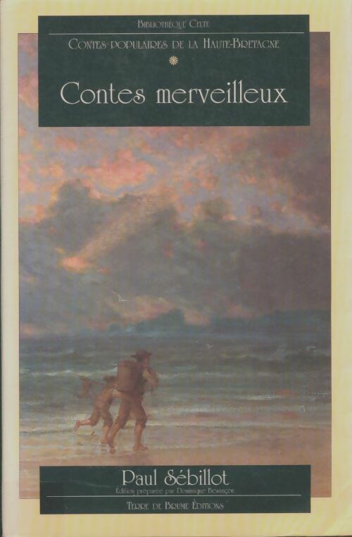 Livrenpoche : Contes merveilleux t1 - Paul Sébillot - Livre