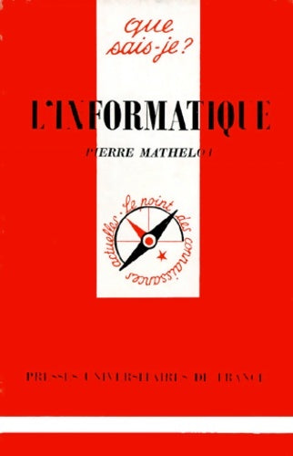 Livrenpoche : L'informatique - Pierre Mathelot - Livre