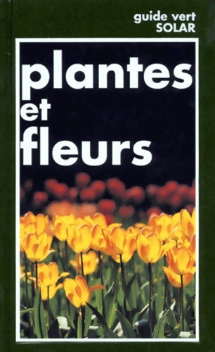 Livrenpoche : Plantes et fleurs - Francesco Bianchini - Livre