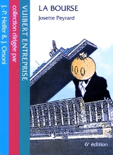 Livrenpoche : La bourse 6e édition - Peyrard - Livre