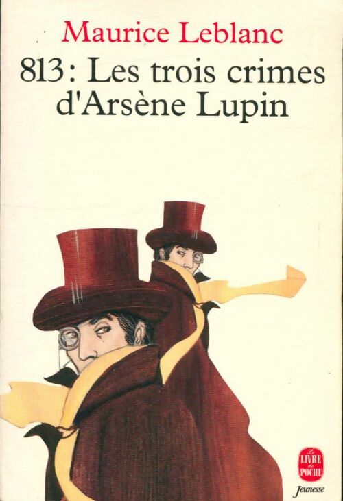 Livrenpoche : Les trois crimes d'arsene lupin - Leblanc-M - Livre