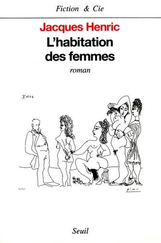 Livrenpoche : L'habitation des femmes - Jacques Henric - Livre