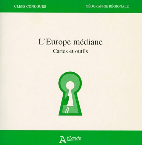 Livrenpoche : l'Europe médiane. Cartes et outils - Collectif - Livre