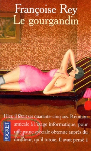 Livrenpoche : Le gourgandin - Rey Françoise - Livre