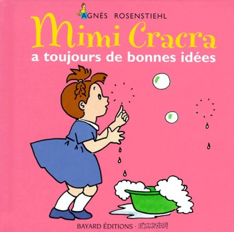 Livrenpoche : Mimi Cracra a toujours de bonnes idées - Agnès Rosenstiehl - Livre