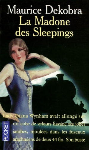 Livrenpoche : La madone des sleepings - Maurice Dekobra - Livre