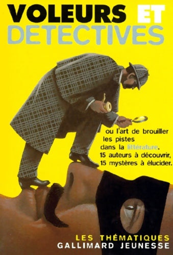 Livrenpoche : Voleurs et détectives ou L'art de brouiller les pistes dans la littérature - Sylvie Florian-Pouilloux - Livre