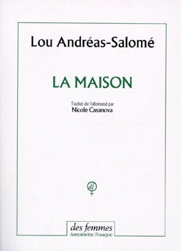 Livrenpoche : La maison - Lou Andreas-Salomé - Livre