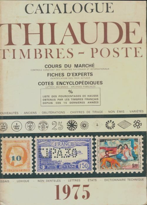 Livrenpoche : Catalogue Thiaude timpbres-poste 1975 - Collectif - Livre