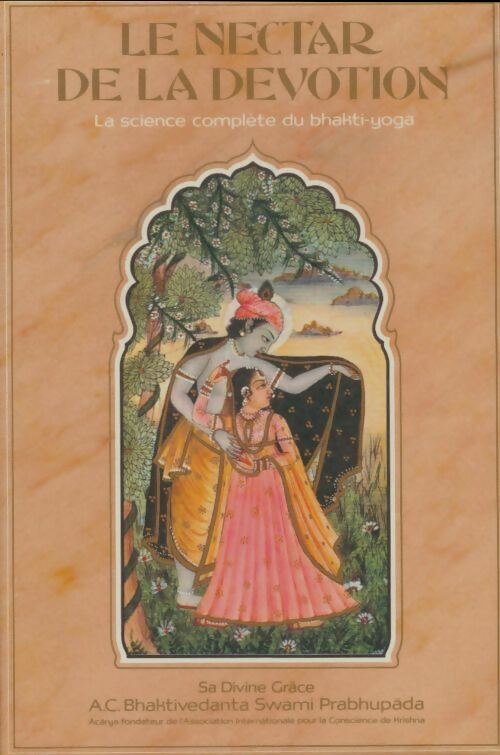 Livrenpoche : Le nectar de la dévotion Tome I - Rupa Gosvami - Livre