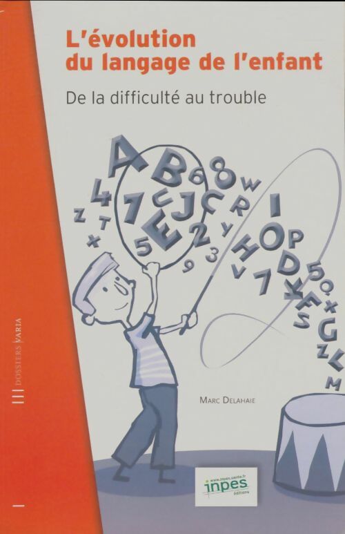 Livrenpoche : De la difficulté au trouble - Marc Delahaie - Livre