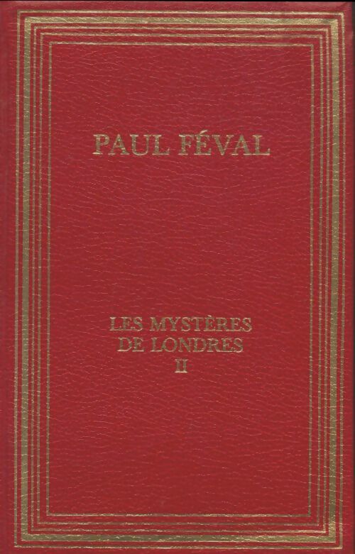 Livrenpoche : Les mystères de Londres Tome II - Paul Féval - Livre