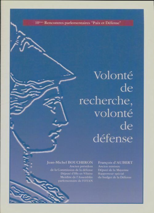 Livrenpoche : Volonté de recherche, volonté de défense - Jean-Michel Boucheron - Livre