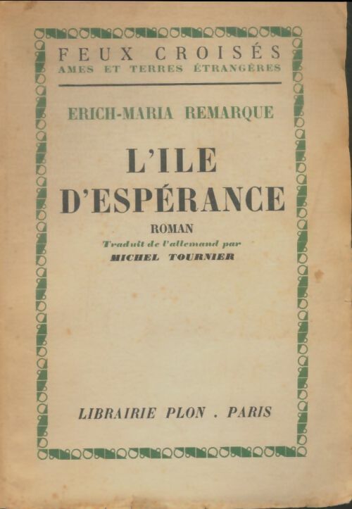 Livrenpoche : L'île d'espérance - Erich Maria Remarque - Livre