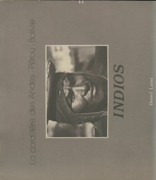 Livrenpoche : Indios - Daniel Lainé - Livre