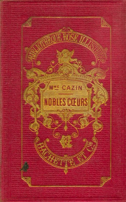 Livrenpoche : Nobles coeurs - Mme Cazin - Livre