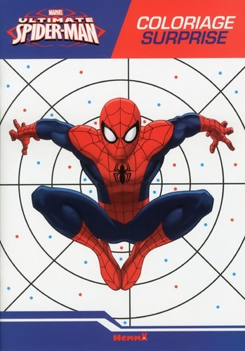Livrenpoche : Marvel - ultimate spider-man - coloriage surprise - Anthony Marras - Livre