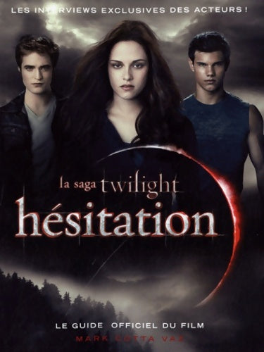Livrenpoche : Guide officiel du film hésitation - Mark Cotta Vaz - Livre