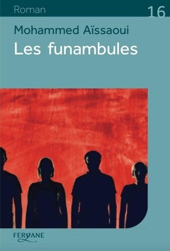 Livrenpoche : Les funambules - Mohammed Aïssaoui - Livre