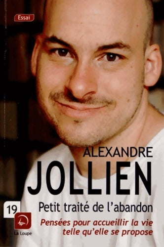 Livrenpoche : Petit traité de l'abandon - Alexandre Jollien - Livre