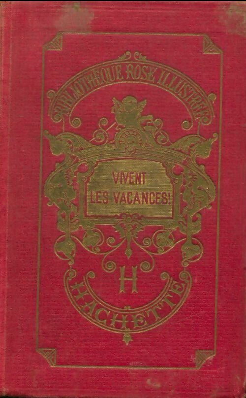 Livrenpoche : Vivent les vacances ! - Mary Nicollet - Livre