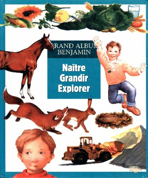 Livrenpoche : Naître, grandir, explorer - Collectif - Livre