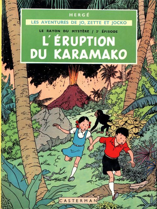 Livrenpoche : Les aventures de Jo, Zette et Jocko : L'éruption du Karamako - Hergé - Livre