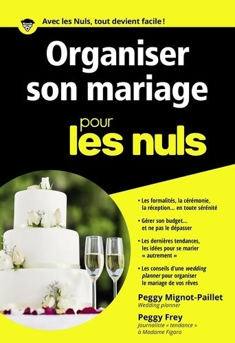 Livrenpoche : Organiser son mariage pour les Nuls poche - Peggy Mignot-Paillet - Livre