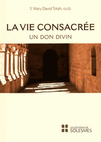 Livrenpoche : La vie consacrée un don divin - Mary David Totah - Livre
