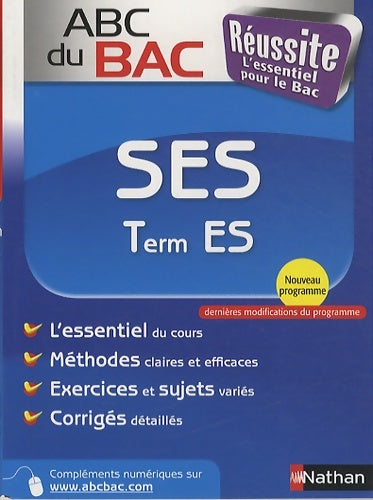 Livrenpoche : ABC du BAC Réussite SES Term ES - Delphine De Chouly - Livre