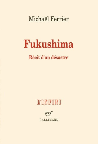 Livrenpoche : Fukushima : Récit d'un désastre - Michaël Ferrier - Livre