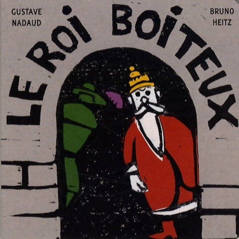 Livrenpoche : Le roi boiteux - Gustave Nadaud - Livre