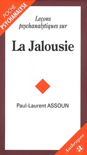 Livrenpoche : leçons Psychanalytiques sur la Jalousie - Paul-Laurent Assoun - Livre