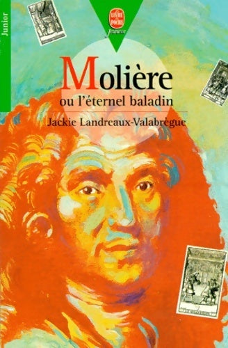 Livrenpoche : Molière ou l'éternel baladin - Bruno Mallart - Livre