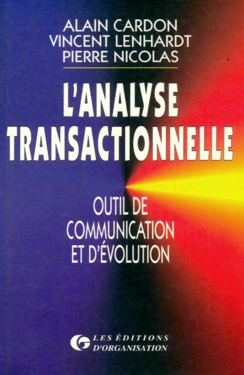 Livrenpoche : L'analyse transactionnelle - Alain Cardon - Livre