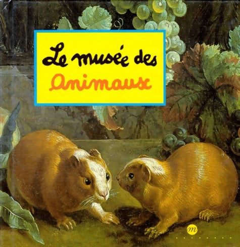 Livrenpoche : Le musée des animaux - Caroline Desnoëttes - Livre