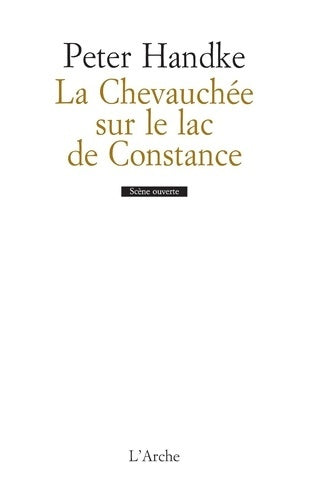 Livrenpoche : La chevauchée sur le lac de Constance - Peter Handke - Livre