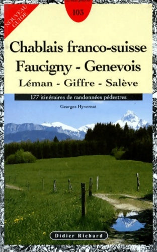 Livrenpoche : Guide£n103 chablais faucigny genevois leman - Bach+hyvernat - Livre