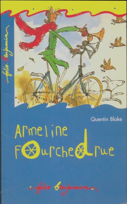 Livrenpoche : Armeline Fourchedrue - Quentin Blake - Livre