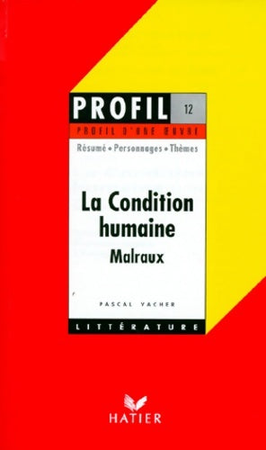 Livrenpoche : La condition humaine - André Malraux - Livre