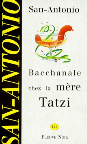 Livrenpoche : Bacchanale chez la mère Tatzi - San-Antonio - Livre