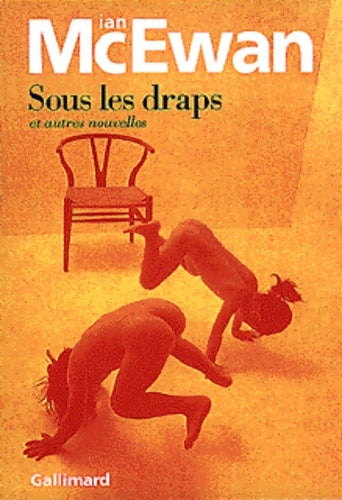 Livrenpoche : Sous les draps et autres nouvelles - Ian McEwan - Livre