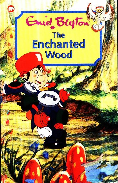 Livrenpoche : The enchanted wood - Enid Blyton - Livre
