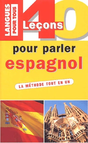Livrenpoche : 40 leçons POUR PARLER ESPAGNOL - Jean Chapron - Livre