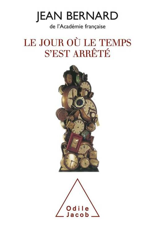 Livrenpoche : Le jour où le temps s'est arrêté - Jean Bernard - Livre
