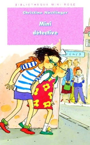 Livrenpoche : Mini detective - Nostlinger C. - Livre
