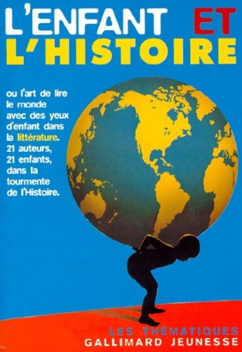 Livrenpoche : L'enfant et l'histoire - Collectif - Livre