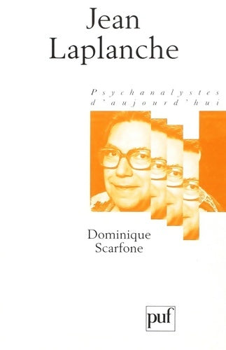 Livrenpoche : Jean Laplanche - Dominique Scarfone - Livre