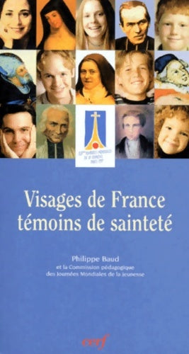 Livrenpoche : Visages de France témoins de sainteté - Ph Baud - Livre